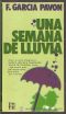 [Plinio 04] • Una Semana De Luvia